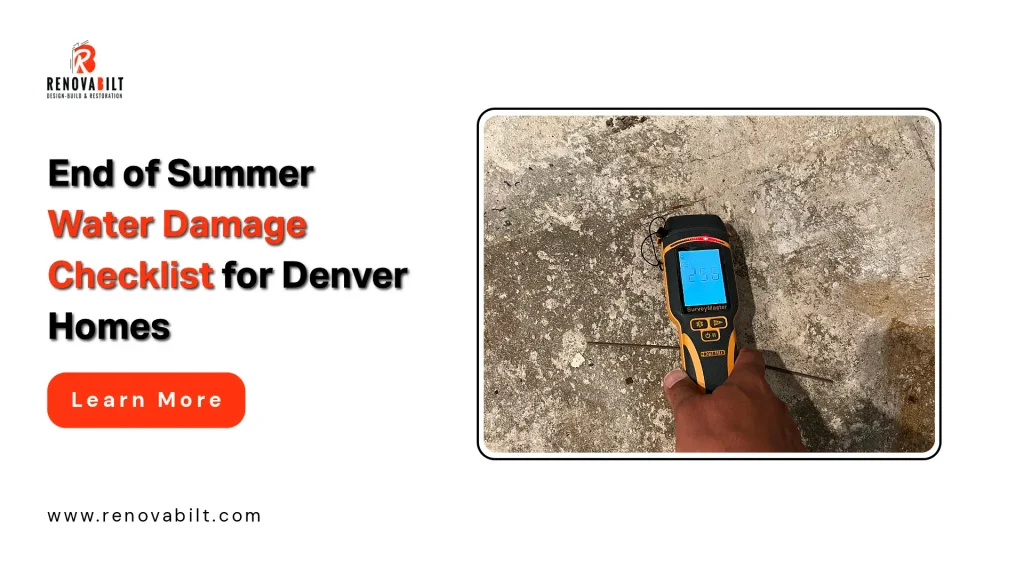 End-of-Summer Water Damage Checklist for Denver Homes: 5 Things To Do Before the First Freeze